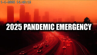 2025 Pandemic Emergency... Mysterious Events Happening Worldwide