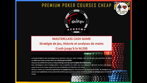 FOWAN ACADEMY CASH GAME MASTERCLASS