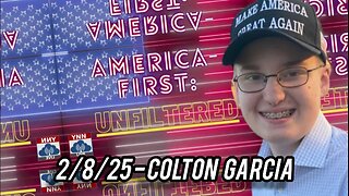 Israel/AIPAC Lobby & State of USA | Colton Garcia on America-First: UNFILTERED EP19 (2/8/25)