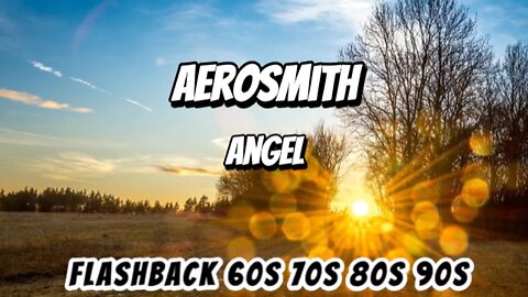 Aerosmith Angel - (Lyrics)