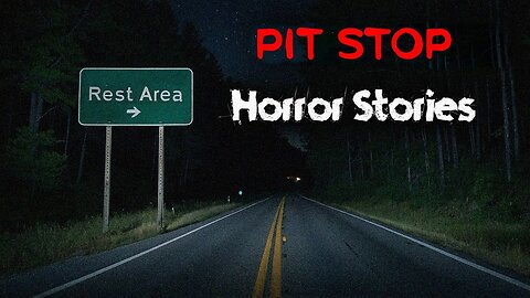 3 Terrifying TRUE PIT STOP HORROR Stories