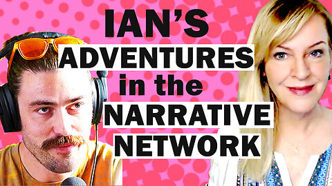Ian's Adventures in the Narrative Network