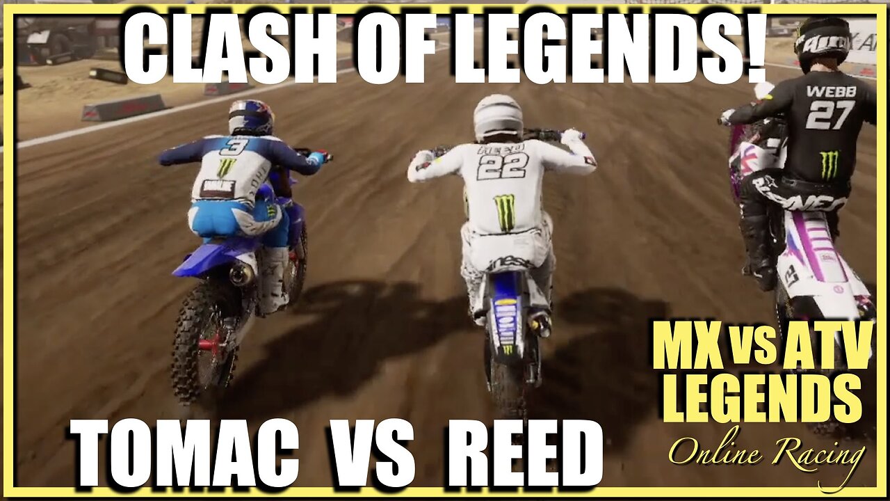 Eli Tomac vs Chad Reed MX vs ATV Legends Online Racing