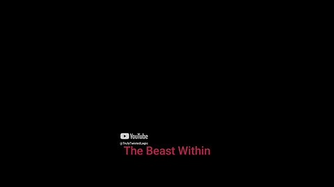 The Beast Within