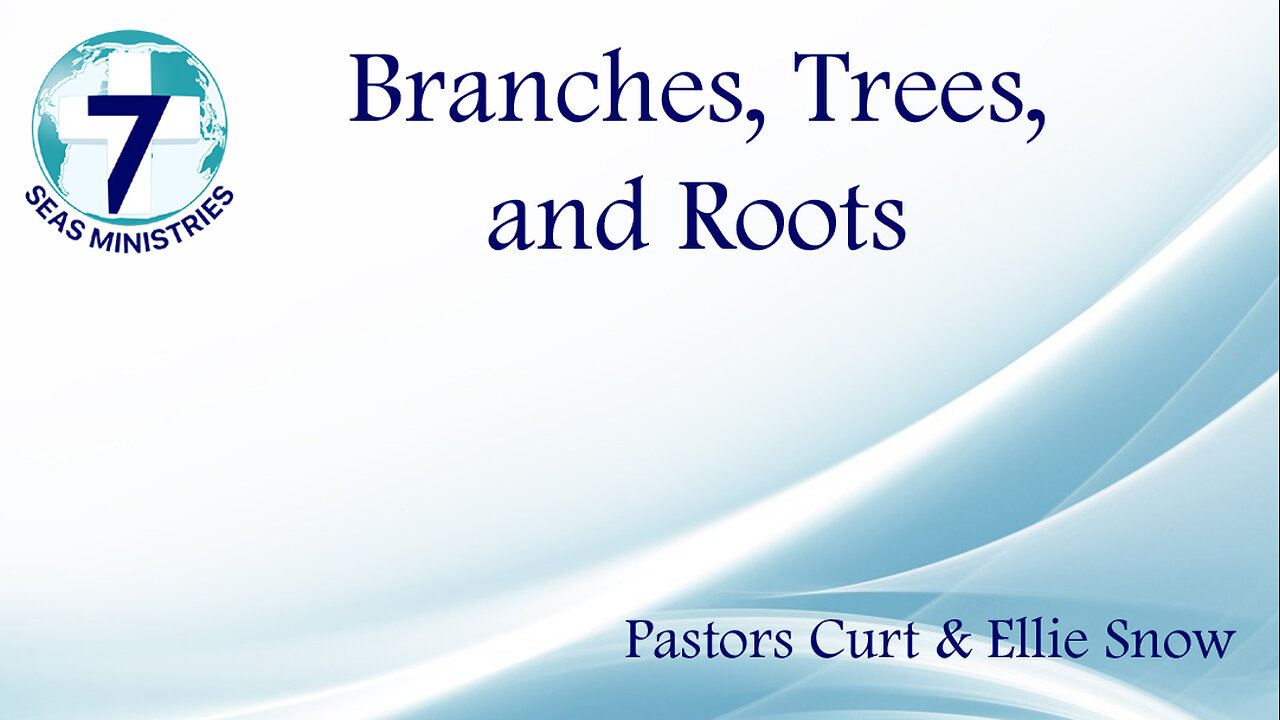 Branches, Trees, and Roots