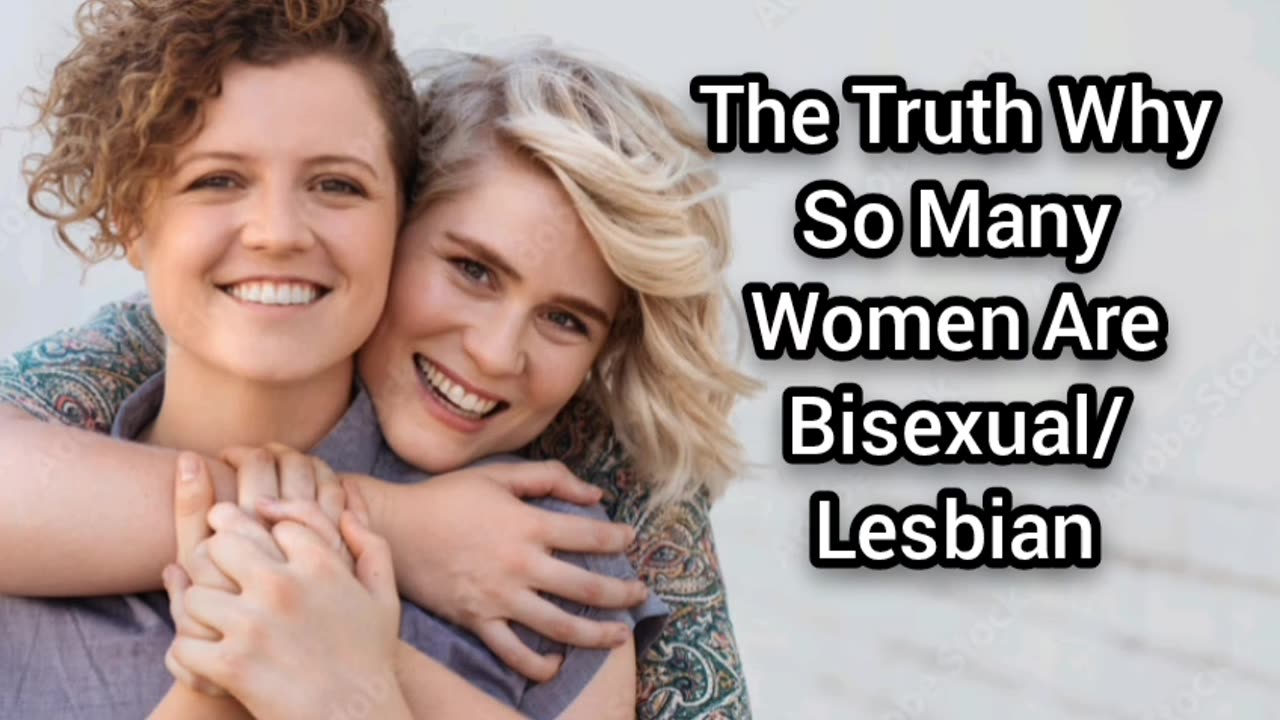 Why So Many Lesbians Exist