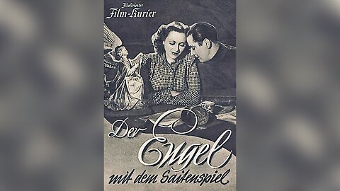 Der Engel mit dem Saitenspiel/The Angel With a Harp (Film 1944 - ENG SUB)