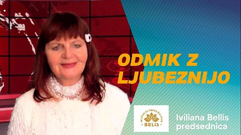 ODMIK Z LJUBEZNIJO - Iviliana Bellis