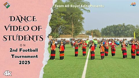 Dance Video on Kakborok Dance held by Girls | 2nd Football Tournament 2025 | AB Royal Edits