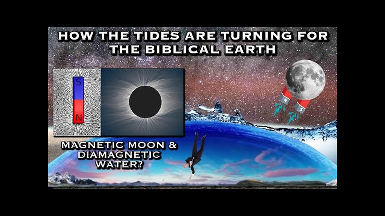 HOW THE TIDES ARE TURNING FOR THE BIBLICAL EARTH