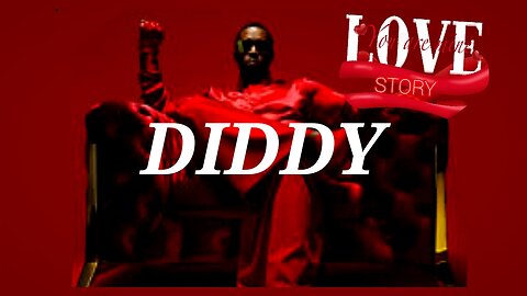 DIDDY STORY DOCUMENTARY