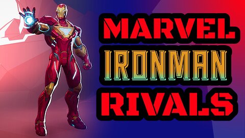 Marvel Rivals-Ironman Game Play