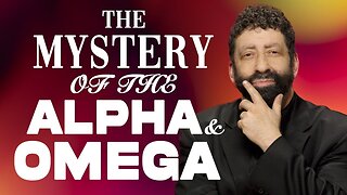 The Mystery Of The Alpha & Omega | Jonathan Cahn Sermon