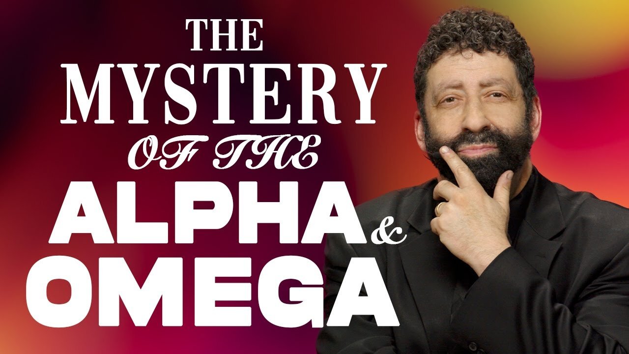 The Mystery Of The Alpha & Omega | Jonathan Cahn Sermon