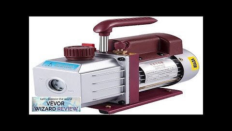 VEVOR Vacuum Pump 4.5CFM Vacuum Pump HVAC Single-Stage Rotary Vane Vacuum Pump Review