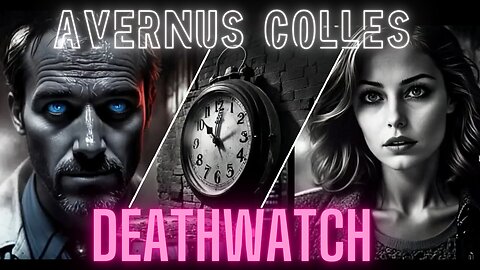 AVERNUS COLLES - Deathwatch (OFFICIAL MUSIC VIDEO)