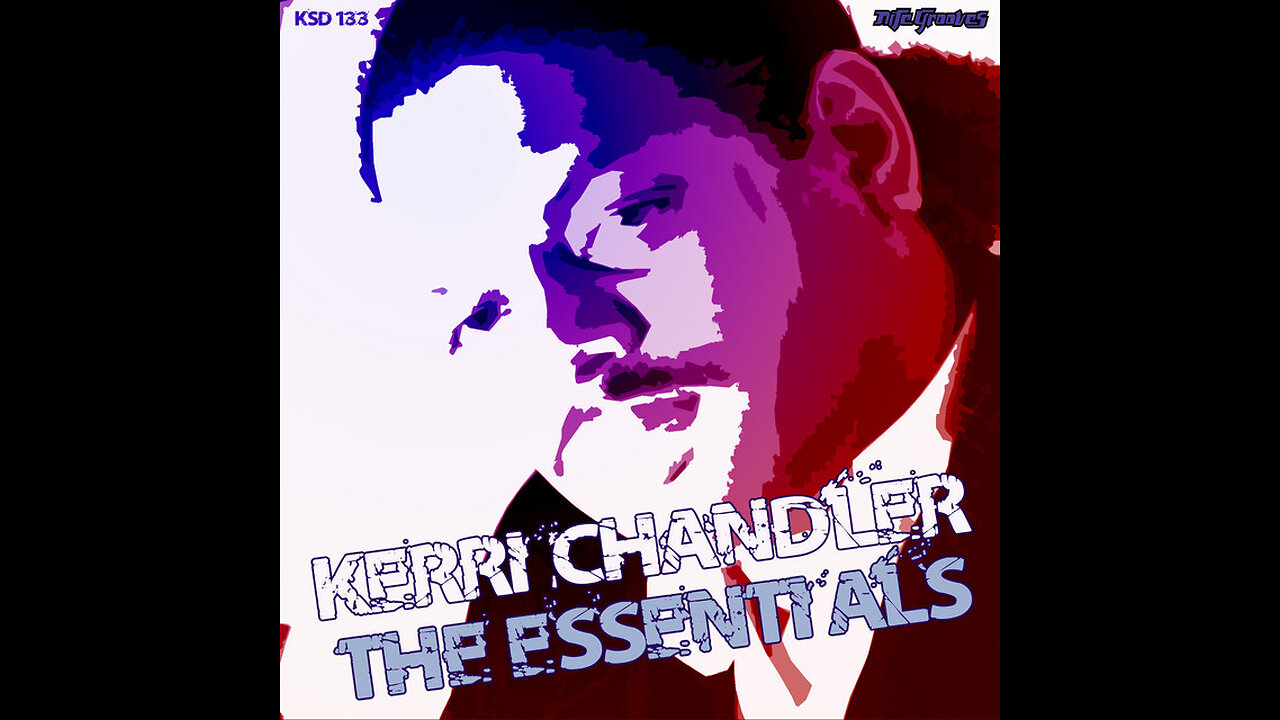 Kerri Chandler: The Essentials [KSD 133] [2010]