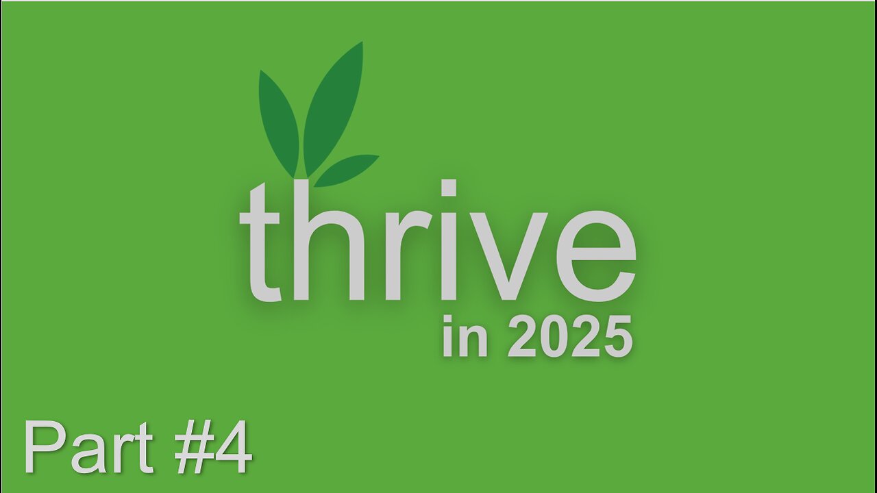 Part #4 - Thrive in 2025: Worship | Pastor Timothy James Ferrill