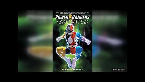 Power Rangers Unlimited: Forever Rangers Review