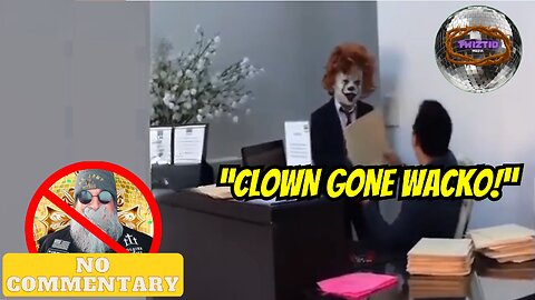 The Clown Chaos Catastrophe! [No Commentary]