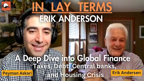 Erik Anderson | EP 89 | A Deep Dive into Global Finance