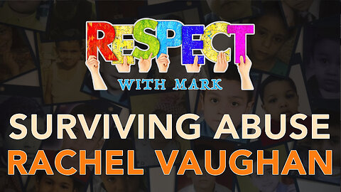 Surviving Ritual Abuse With Rachel Vaughan