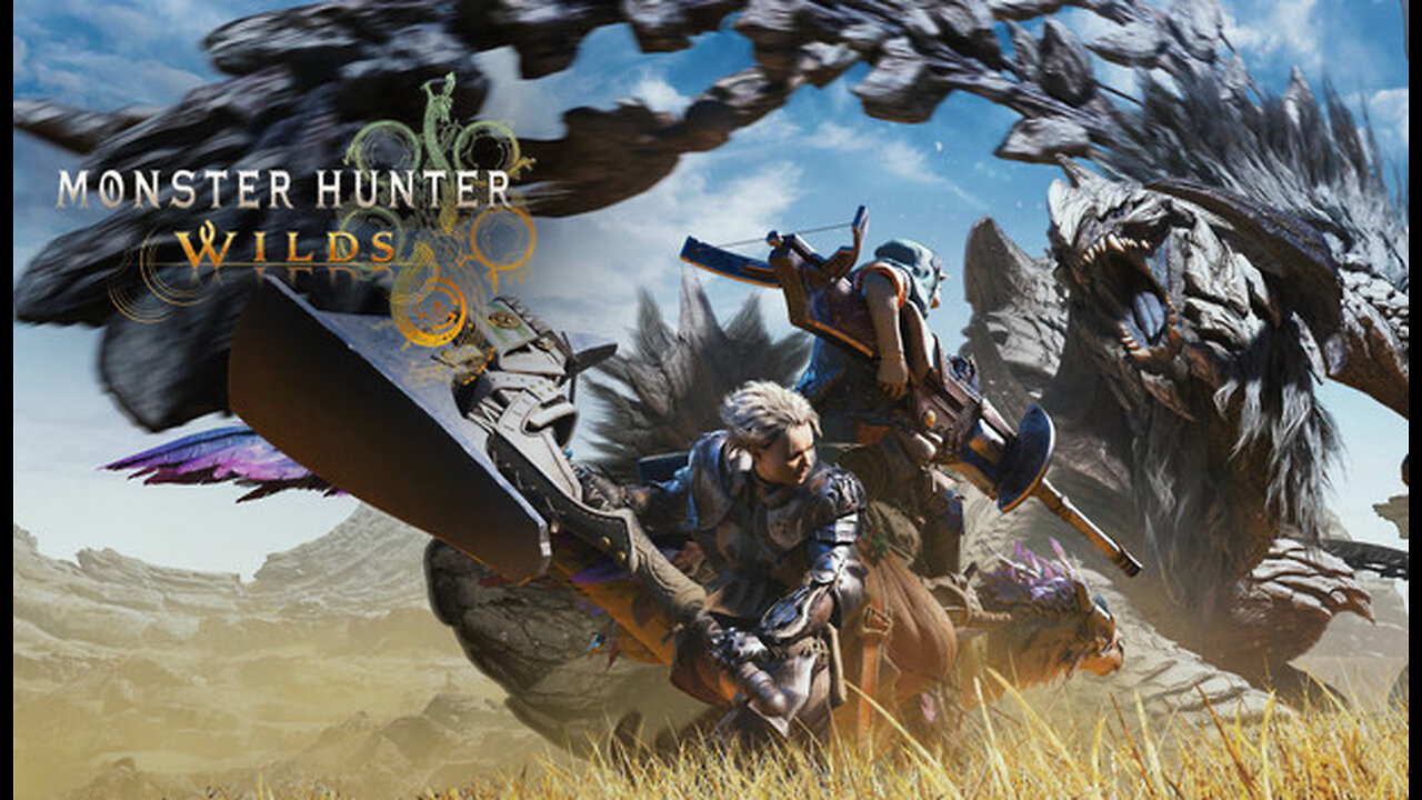 Monster Hunter Wilds and maybe more
