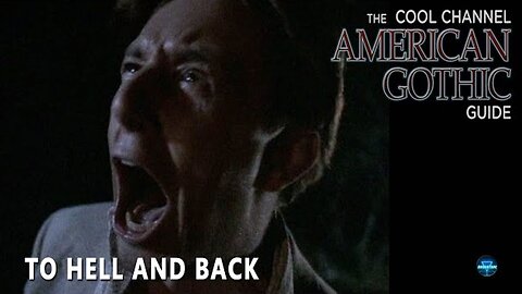 American Gothic (1995) – Episode 14: To Hell and Back