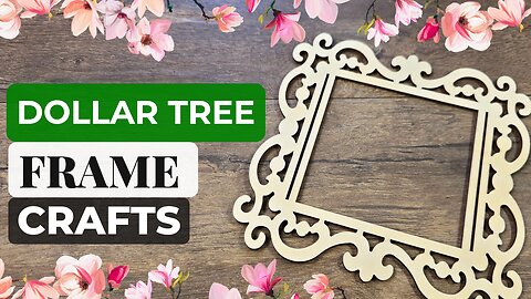 Create Stunning Dollar Tree Wood Frame Crafts: DIY Tutorial You Can't Miss