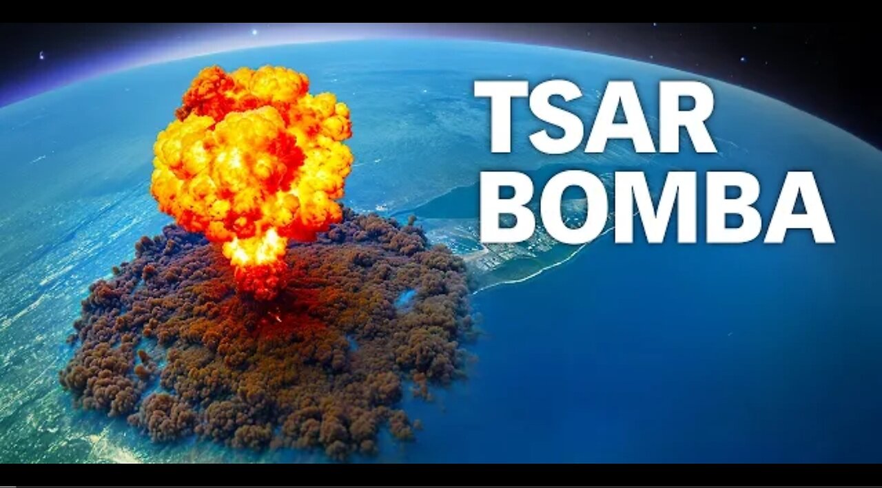 The Biggest Nuke in History