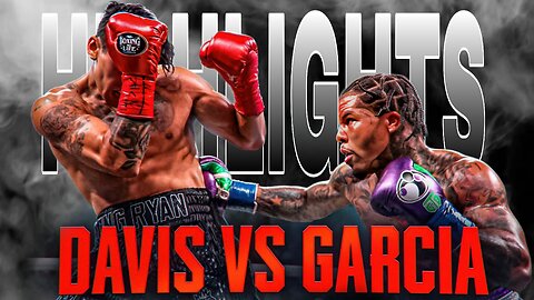 Who’s Better? Evaluating the Abilities of Gervonta Davis and Ryan Garcia