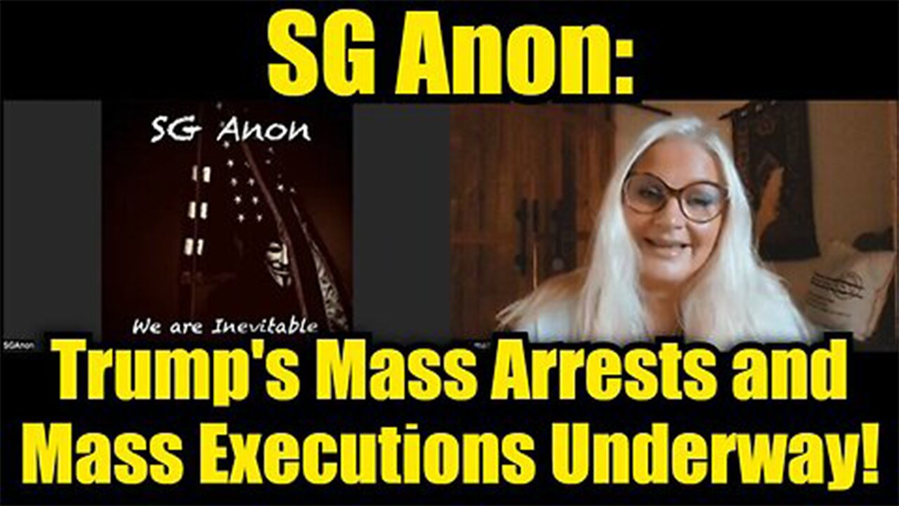 SG Anon: Trump's Mass Arrests and Mass Executions Underway