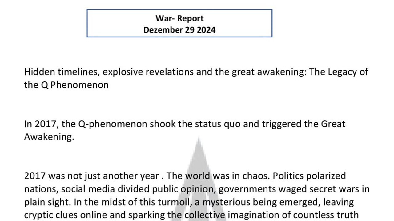 WAR REPORT - DEZEMBER 29 2024 - THE LEGACY OF THE Q PHENOMENON