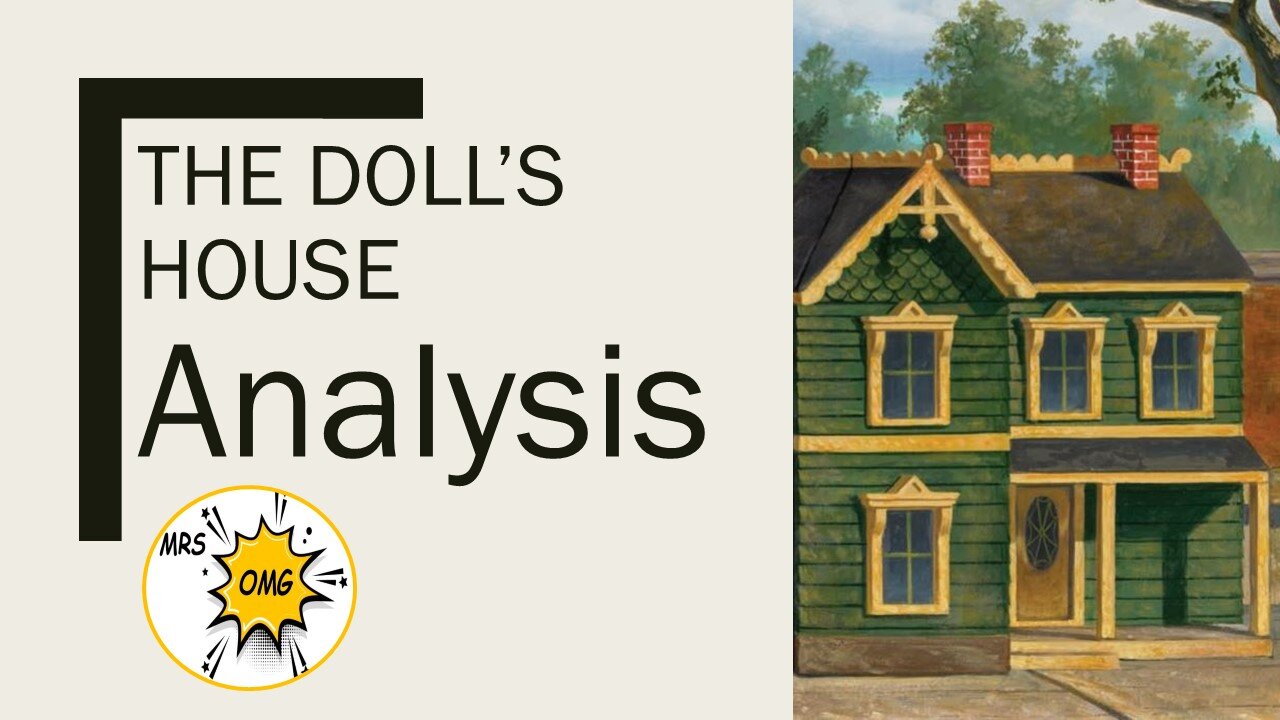 The Doll's House Analysis