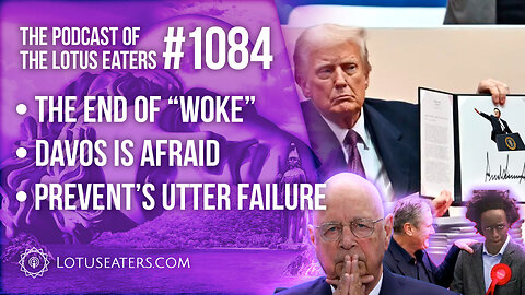 The Podcast of the Lotus Eaters #1084