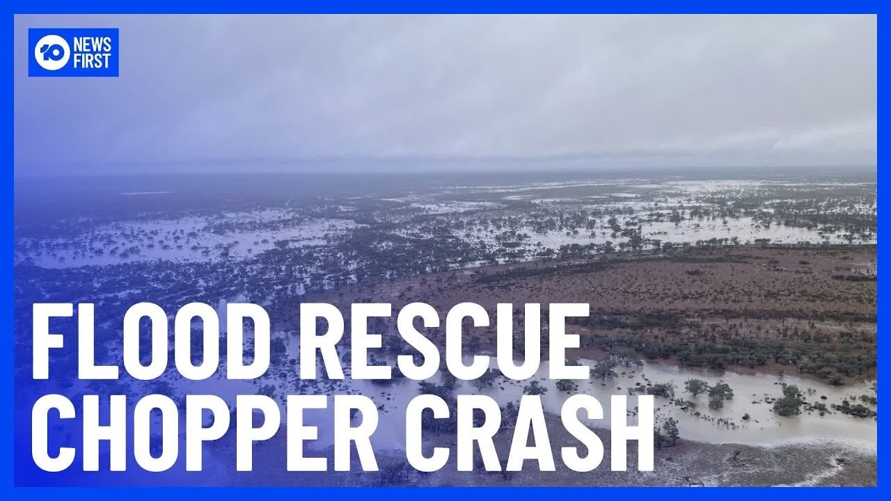 Helicopter_Crashes_Amid_Severe_Queensland_Flooding___10_News_First