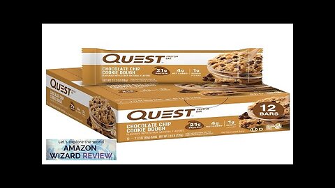 Quest Nutrition Chocolate Chip Cookie Dough Protein Bars High Protein Low Carb Review