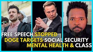 Mahmoud Khalil SILENCED, Musk & DOGE Eye Social Security, Mental Health & Class