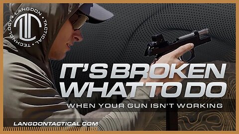 My Gun Isn't Working! What Should I Do?