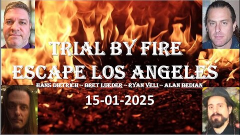 Trial By Fire - Bret Lueder - Hans Dietrich - Ryan Veli - Alan Bedian