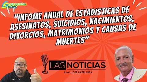 "Informe anual: asesinatos, suicidios, nacimientos, divorcios, matrimonios y causas de muerte."