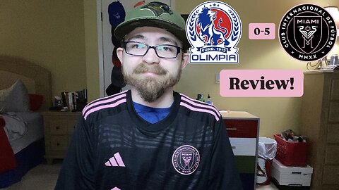 RSR7: CD Olimpia 0-5 Inter Miami CF Review!