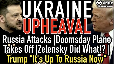 Ukraine Upheaval! Russia Attacks! Doomsday Plane Takes Off! Zelensky Did What!?