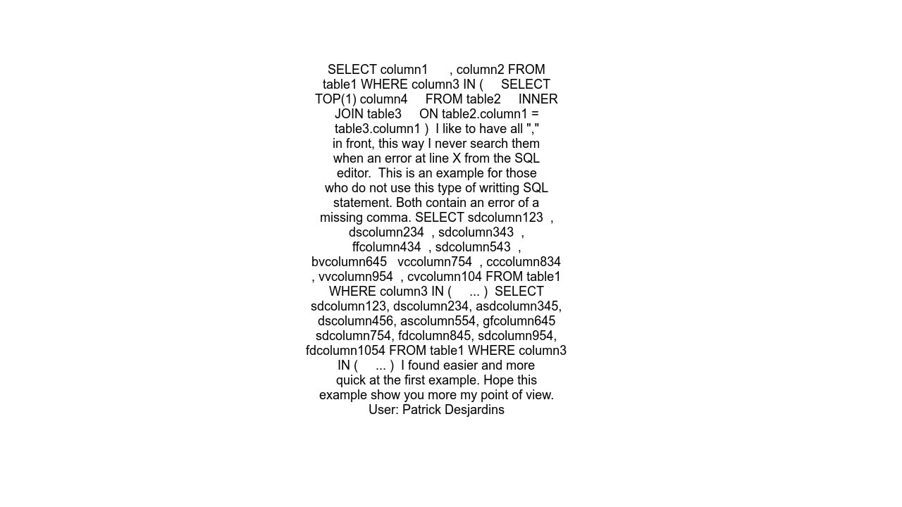 SQL Statement indentation good practice