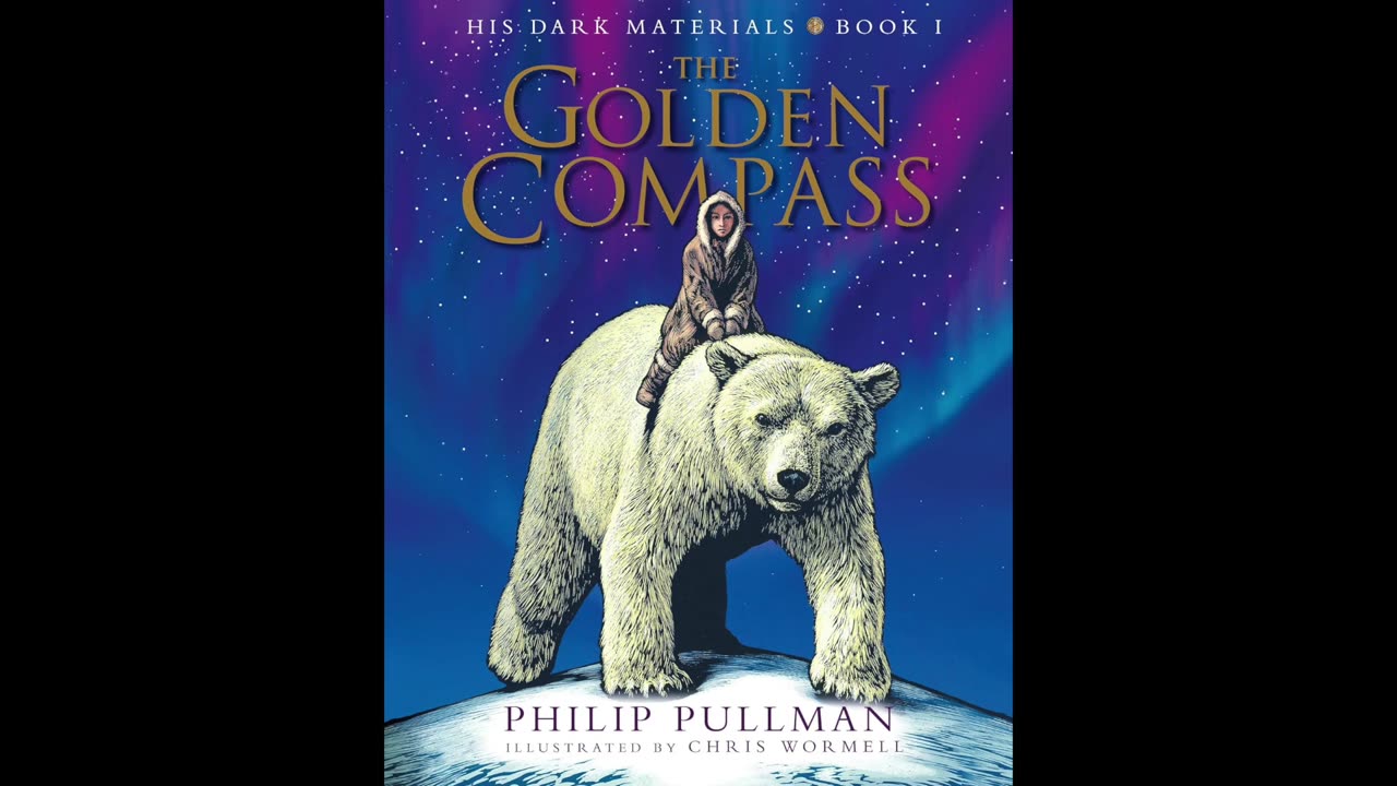 The Golden Compass - Philip Pullman Chapters 5 - 9