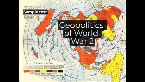 Geopolitical Goals in World War II