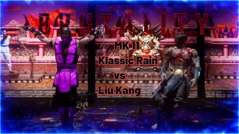 MK11 Klassic Rain vs Liu Kang