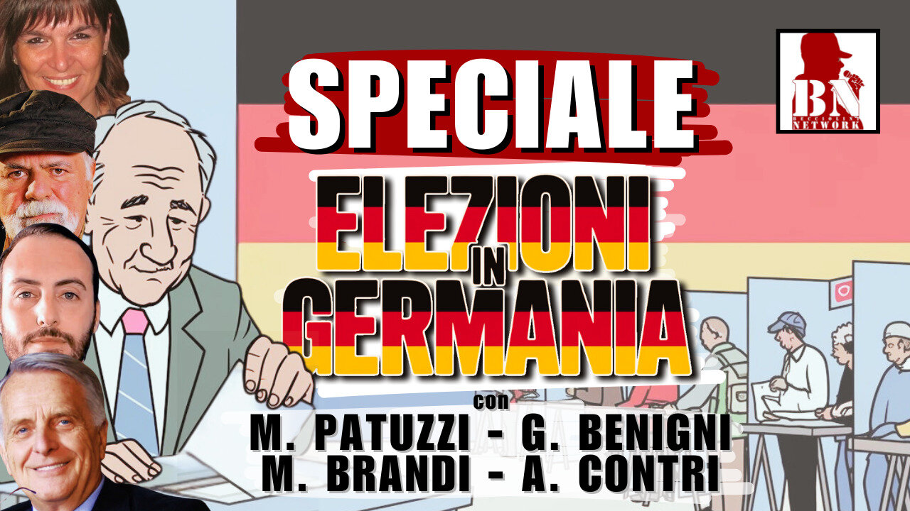 Speciale ELEZIONI in GERMANIA 2025 – con A. Contri, M. Brandi, G. Benigni, M