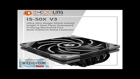 ID-COOLING IS-50X ITX Air-cooling CPU Cooler 4 Heat Pipes 4Pin PWM Fan Review