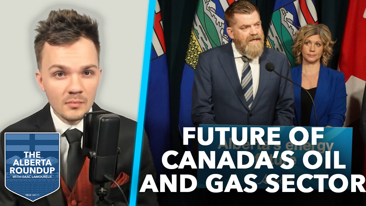 How the Alberta gov is standing up for oil and gas